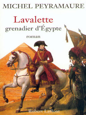 cover image of Lavalette, grenadier d'Egypte